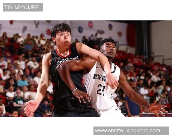 克林根谈与杨瀚森默契配合每日争抢篮板共同提升技艺