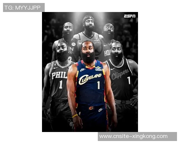 哈登加盟骑士后展现强队基因完整阵容实力令人期待的未来潜力